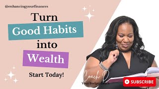 Talk Tuesday  11192024  Building Successful Financial Habits – 4 Habits to Maintain [upl. by Akin469]