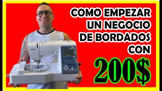 Como empezar un negocio de bordado con solo 200  how start an embroidery business with just 200 [upl. by Teddie]