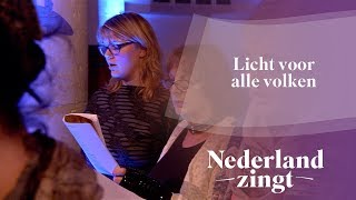 Licht voor alle volken  Nederland Zingt [upl. by Eralc173]