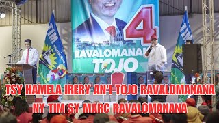 TSY HAMELA IRERY ANI TOJO RAVALOMANANA I MARC RAVALOMANANA SY NY TIM [upl. by Akilegna]