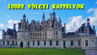 Chambordi kastély látogatás  Loire völgye [upl. by Madian994]