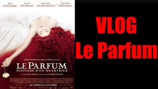 VLOG  Le parfum histoire dun meurtrier [upl. by Warton407]