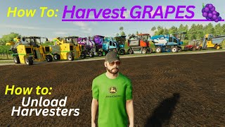 How To Harvest GRAPES 🍇 Farming Simulator 22 How To Unload the Grape Harvesters Part 7 GRAPES [upl. by Altman]