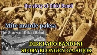 DIKKI ARO BANDI GASUGIPA STORY II AIAO INMANPILE KATTA MARAPA [upl. by Avery]