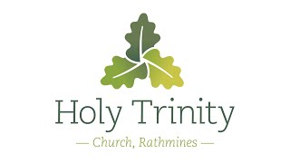 Trinity Sunday Joint Service  26th May 2024  Holy Trinity Church Rathmines [upl. by Ares]