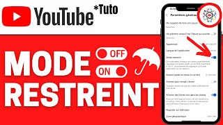 Mode Restreint YouTube  DÉSACTIVER ACTIVER [upl. by Greenberg]