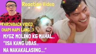 MYGZ MOLINO KE MAHAL ”ISA KANG UBAS NA NAKAKALASING” THROWBACK VIDEO HAPI HAPI LANGREACTION VIDEO [upl. by Inal]