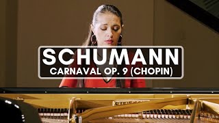 Schumann Carnaval op 9 Chopin  Inga Fiolia [upl. by Artus591]