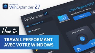 Ashampoo WinOptmizer 27  Travail performant avec votre Windows [upl. by Neda]