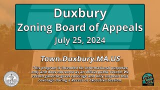 Duxbury Zoning Board of Appeals 72524 [upl. by Zoltai]