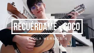 Recuérdame  Coco Cover by Paola Hermosín [upl. by Norraj225]