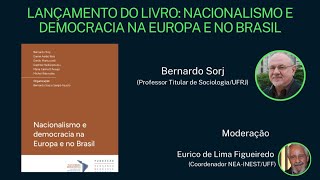 Debate do Livro  Nacionalismo e Democracia na Europa e no Brasil [upl. by Fisch]