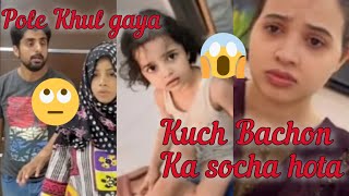 Maria Bilal ka pole Khul Gaya Aqsa Ali Vlogs Aqsa Ali Kuch bachon ka Socha Hota [upl. by Aulea]