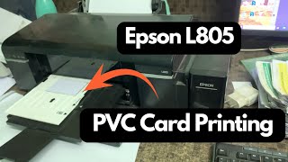 Epson L805 PVC Card Printing Process [upl. by Eniamor]