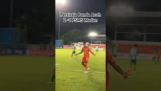 Persiraja Banda Aceh vs PSMS Medan 21 Liga2 Indonesia [upl. by Tterb]