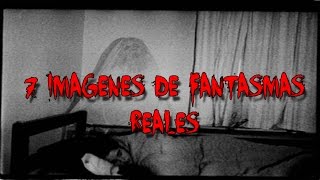 7 Imágenes de Fantasmas Reales [upl. by Goodden]