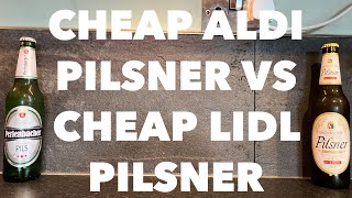 Aldi Rheinbacher Pilsner Vs Lidl Perlenbacher Pils  The Battle Of The Budget Pilsners [upl. by Eart788]