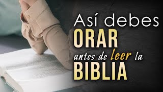 Cómo ORAR antes de estudiar la Biblia [upl. by Nylasor]