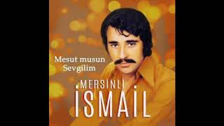 Mersinli İsmail [upl. by Lefty]