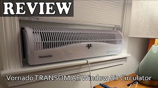 Vornado Transom AE Window Air Circulator  Review 2024 [upl. by Arihsaj252]