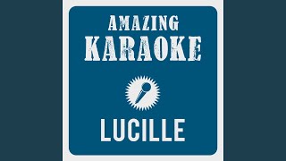 Lucille Karaoke Version Originally Performed By Tom Astor [upl. by Emmons]