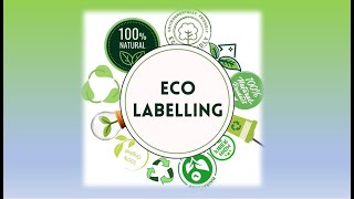 What are EcoLabels or Sustainability Labels Different types of Eco Labelling [upl. by Aikit727]