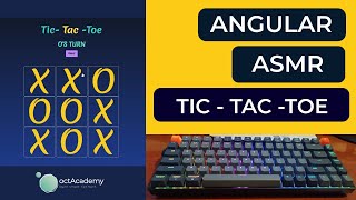 ASMR Coding No Talking  Angular TicTacToe Game ASMR Programming Tutorial [upl. by Aneeb215]