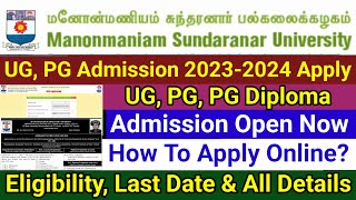 UG PG Admission 20232024  Manonmaniam Sundaranar University  Digital Technology Channel [upl. by Tirreg]