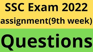 ssc assignment 2022 9th week।। assignment ssc 2022।। class 10 assignment 9th week।। [upl. by Reivazx]