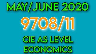 CIE AS LEVEL ECONOMICS  970811 MAYJUNE 2020 [upl. by Janith]