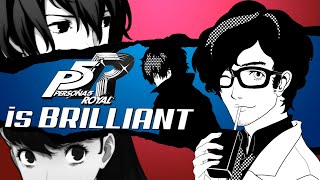 Persona 5 Royal Is Brilliant [upl. by Hgielime]