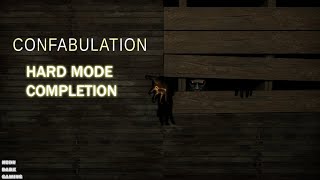 CONFABULATION  FULL GAMEPLAY  HARD MODE COMPLETION [upl. by Pomcroy487]