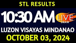 Stl Result Today 1030 am draw October 03 2024 Thursday Luzon Visayas and Mindanao Area LIVE [upl. by Riley]