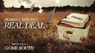 Real Deal  Gone South Season 2 Episode 5  Full Episode [upl. by Haneekas]