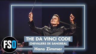 FSO  The Da Vinci Code  Chevaliers De Sangreal Hans Zimmer [upl. by Northrup799]