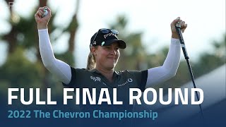 Full Final Round  The 2022 Chevron Championship [upl. by Allemap]