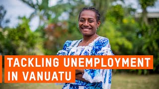 Tackling unemployment for young people in Vanuatu [upl. by Aihseyn31]