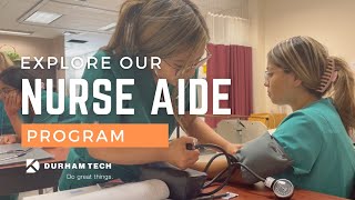 Nurse Aide  Explore Health and Wellness Programs at Durham Tech [upl. by Rorke292]