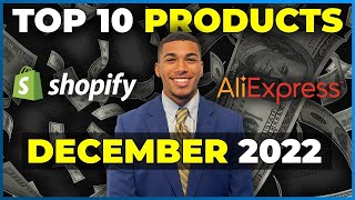 ⭐️ TOP 10 PRODUCTS TO SELL IN DECEMBER 2022  SHOPIFY DROPSHIPPING [upl. by Sivi107]