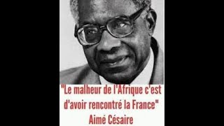 AIMÉ CÉSAIRE ET NÉGROÏDE POURQUOI LE MALHEUR DU CONGOBRAZZA EST DAVOIR RENCONTRÉ SASSOU DENIS [upl. by Nnairac]