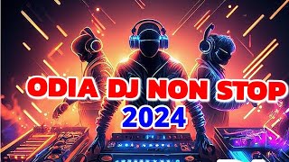 Odia Dj New Songs New Year Special Dj Songs Non Stop 2024 [upl. by Eiuol]