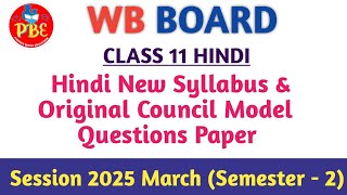 Class 11 Hindi New SyllabusOriginal Council Model Questions PaperWbchse Pioneer Binod Education [upl. by Kohn]