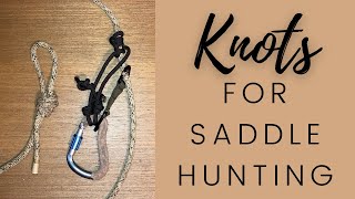 Knots for Saddle Hunting [upl. by Novat]