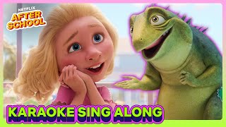 EVERY Song from Leo 🦎🎶 Karaoke Sing Along  Leo  Netflix After School [upl. by Eliathan]