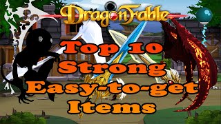 DragonFable Top 10 Strong Easytoget Items No Inn [upl. by Alaham]