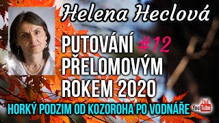 ŽIVĚ Helena Heclová 12  Horký podzim od Kozoroha po Vodnáře [upl. by Lrub]