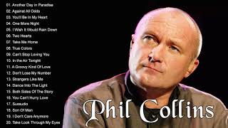 Phil Collins Greatest Hits Full Album  The Best Of Phil Collins [upl. by Ahselaf]