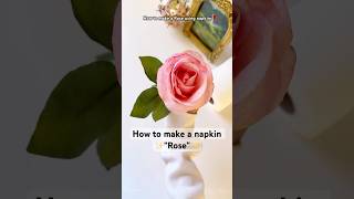 DIY Napkin Rose  How to make a rose using napkins [upl. by Mariele]