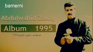 Abdulwahid Zaxoyi 1995 [upl. by Leake]