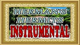 💗 Theres a Kind of Hush  Hermans HermitsInstrumental💗 [upl. by Ryann]